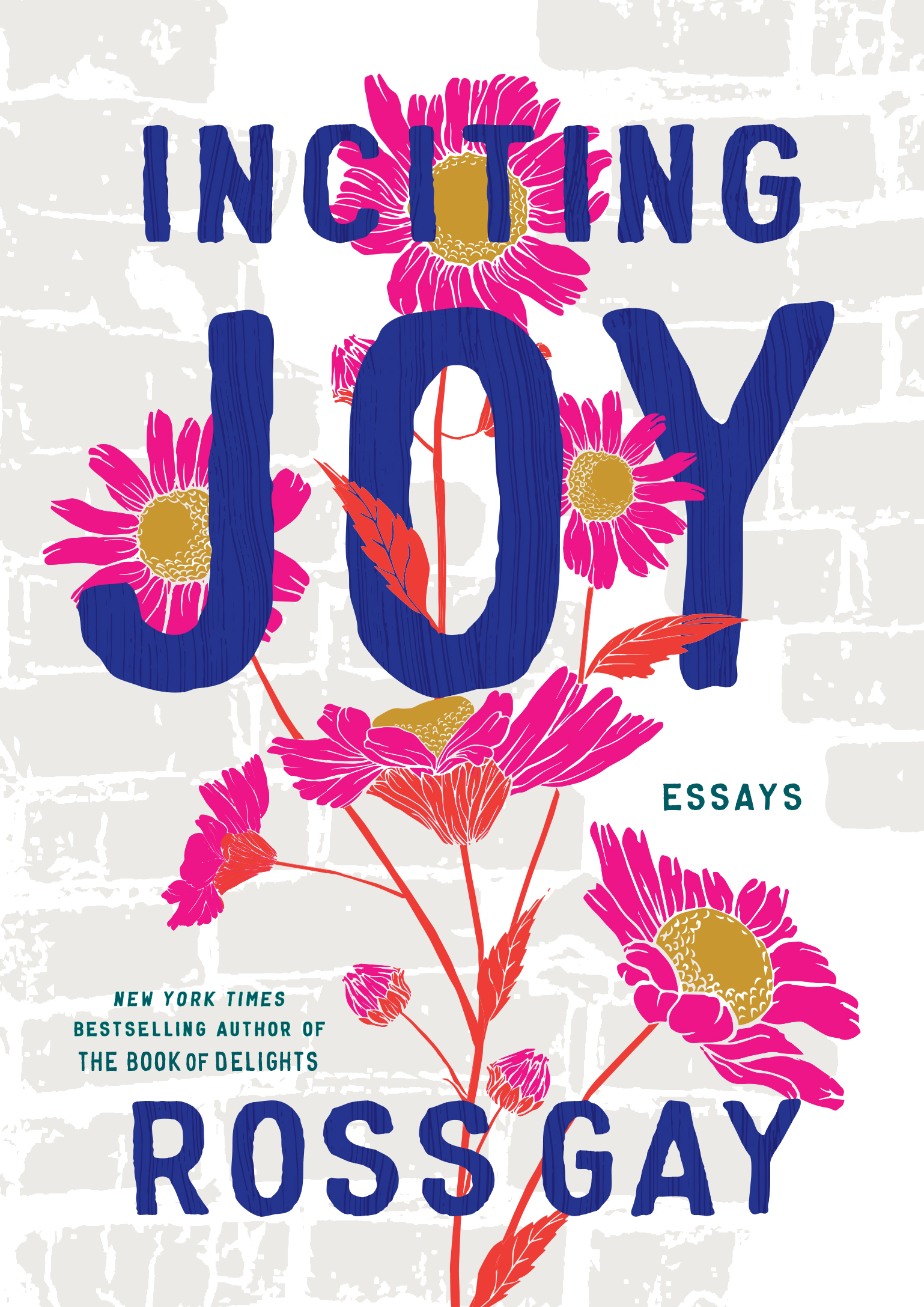 Inciting Joy by Ross Gay book cover