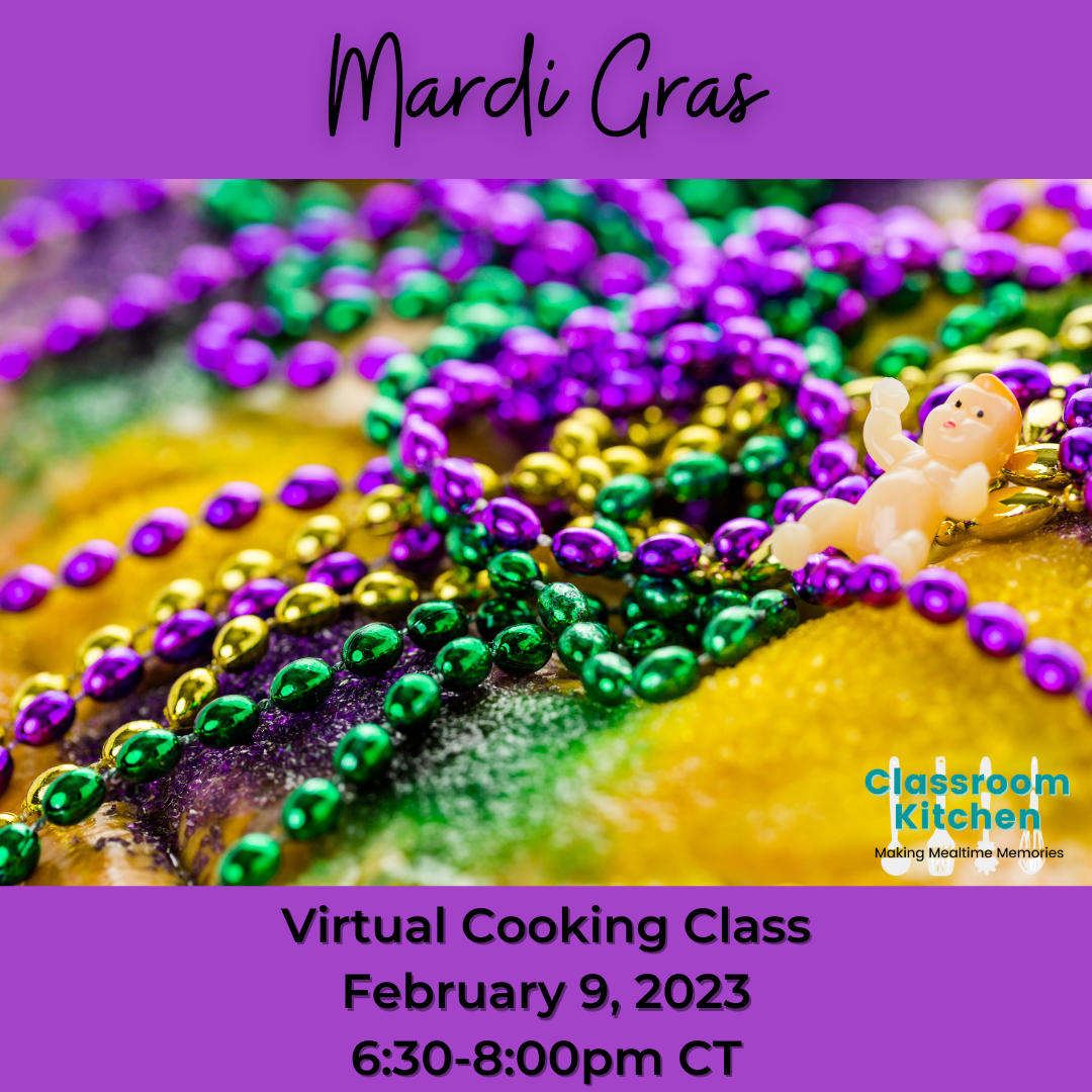 Mardi Gras virtual cooking class, February 9, 2023