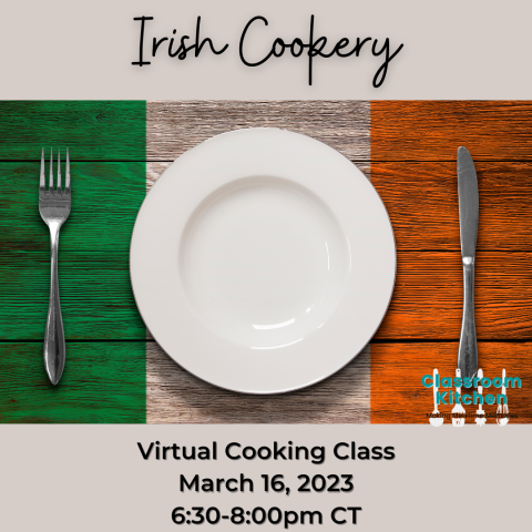 Irish Cookery, March 16, 2023