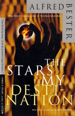 Book cover of The Stars My Destination by Alfred bester