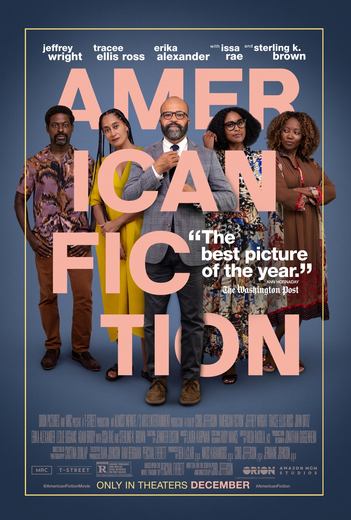 Movie poster for American Fiction. The title of the film is broken up and interspersed between five black individuals. In the center is a Black man with glasses and a beard who is straightening his tie.